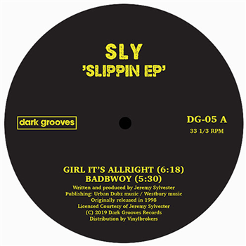 SLY - Slippin - Dark Groove Records