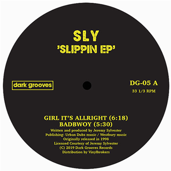 SLY - Slippin - Dark Groove Records SLY - Slippin - Dark Groove Records