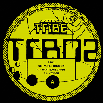 Dawl - Off World Odyssey - Tribe Recordings Dawl - Off World Odyssey - Tribe Recordings