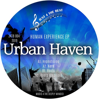 Urban Haven - Human Experience EP - Just 4 The Beat