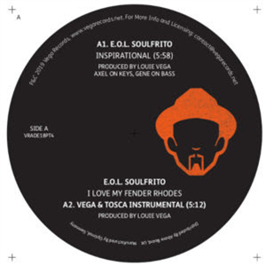 EOL Soulfrito / Soul Mission Featuring Brutha Basil - Inspirational / Deep Belief - VEGA RECORDS