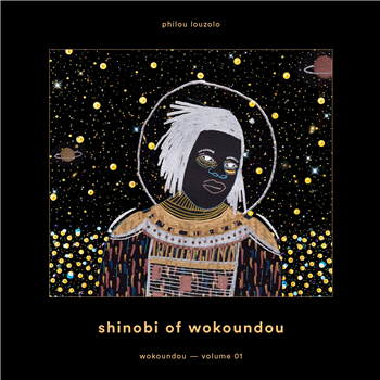 Philou Louzolo - Shinobi Of Wokoundou - Wokoundou