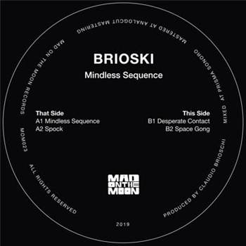 Brioski - Mindless Sequence EP - Mad On The Moon