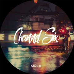 Various - Channel six 001 - Channel Six Music Company
