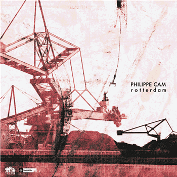 Philippe Cam - Rotterdam - Traum Philippe Cam - Rotterdam - Traum