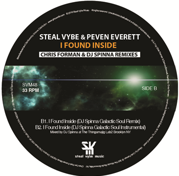 Peven Everett - I FOUND INSIDE REMIXES - STEAL VYBE MUSIC