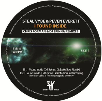 Peven Everett - I FOUND INSIDE REMIXES - STEAL VYBE MUSIC Peven Everett - I FOUND INSIDE REMIXES - STEAL VYBE MUSIC