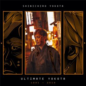 SHINICHIRO YOKOTA - ULTIMATE YOKOTA 1991 - 2019 - SOUND OF VAST