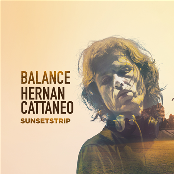 HERNAN CATTANEO - BALANCE PRESENTS SUNSETSTRIP - Balance Music