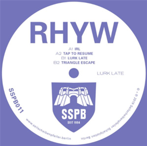 RHYW - LURK LATE - Seilscheibenpfeiler Schallplatten Berlin