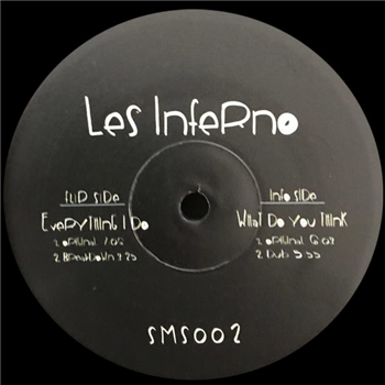 LES INFERNO - Everything I Do / What Do You Think - SAMOSA RECORDS