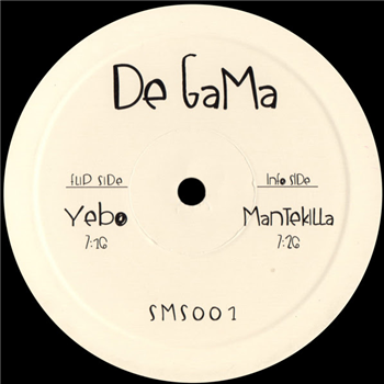 DE GAMA - Yebo / Mantekilla - SAMOSA RECORDS