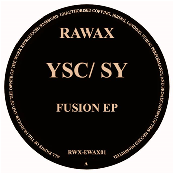 YSC/ SY - Fusion EP - Rawax