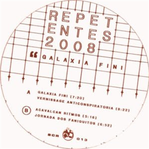 Repetentes 2008 - Galaxia Fini EP - SUPERCONSCIOUS RECORDS