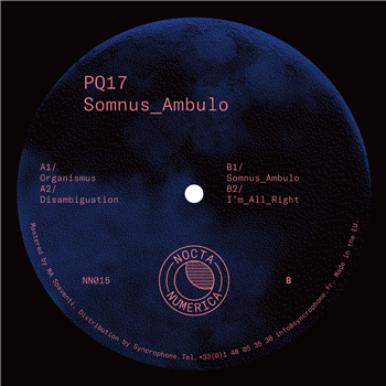 PQ17 – Somnus Ambulo - Nocta Numerica PQ17 – Somnus Ambulo - Nocta Numerica