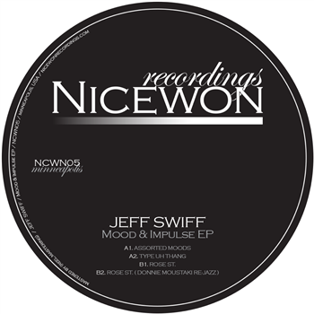 Jeff Swiff - Mood & Impulse EP - Nicewon