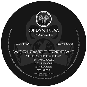 Worldwide Epidemic - The Concept EP - Quantum Projects