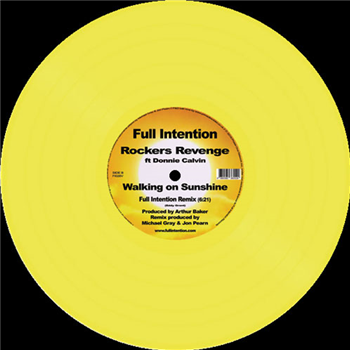Rockers Revenge ft Donnie Calvin - Walking on Sunshine - Full Intention Records Rockers Revenge ft Donnie Calvin - Walking on Sunshine - Full Intention Records