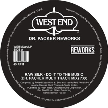 Raw Silk / Barbara Mason / Shirley Lites - Dr. Packer Reworks - West End Records