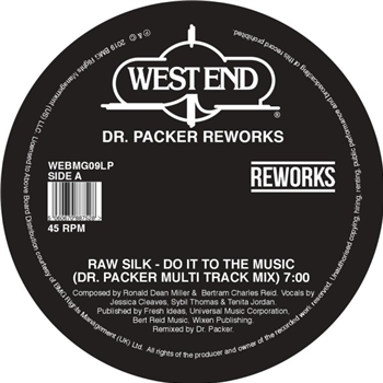 Raw Silk / Barbara Mason / Shirley Lites - Dr. Packer Reworks - West End Records Raw Silk / Barbara Mason / Shirley Lites - Dr. Packer Reworks - West End Records