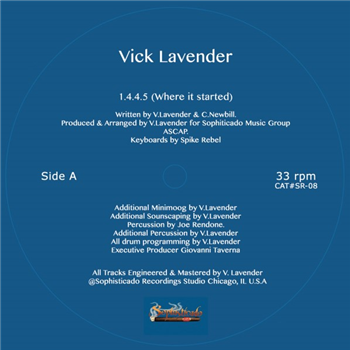 Vick Lavender - 1.4.4.5 - Sophisticado Recordings Vick Lavender - 1.4.4.5 - Sophisticado Recordings