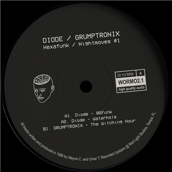 Diode / Grumptronix - Hexafunk / Nightmoves #1 - Wormhole Wisdom