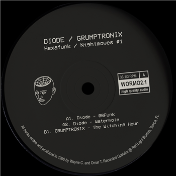 Diode / Grumptronix - Hexafunk / Nightmoves #1 - Wormhole Wisdom Diode / Grumptronix - Hexafunk / Nightmoves #1 - Wormhole Wisdom