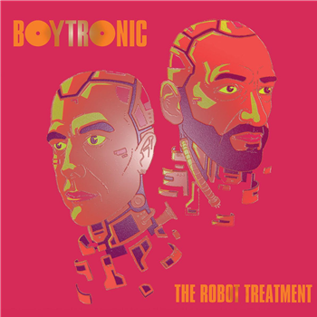 BOYTRONIC - THE ROBOT TREATMENT - Wuff / Mirrorman