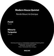 Modern House Quintet – Ronde Bleue a La Grecque - Modern House Quintet Modern House Quintet – Ronde Bleue a La Grecque - Modern House Quintet