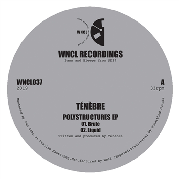 Ténèbre - Polystructures EP - WNCL Recordings
