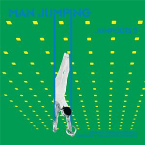 MAN JUMPING - Jumpcuts 2 (Bullion/Reckonwrong/Gengahr/William Doyle mixes) - Emotional Rescue MAN JUMPING - Jumpcuts 2 (Bullion/Reckonwrong/Gengahr/William Doyle mixes) - Emotional Rescue