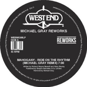 Mahogany / Raw Silk - Michael Gray Reworks - West End Records Mahogany / Raw Silk - Michael Gray Reworks - West End Records