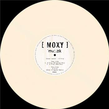 Steve Lawler - K’Trip - Moxy Muzik