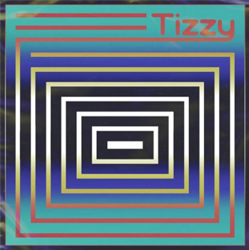 Tizzy - If Not Now When - Slivers