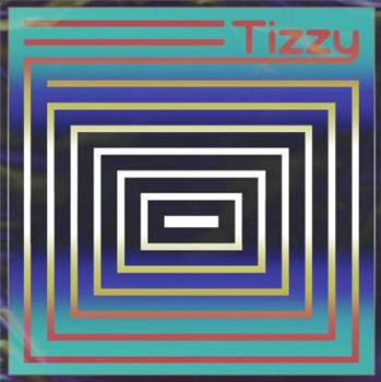 Tizzy - If Not Now When - Slivers Tizzy - If Not Now When - Slivers