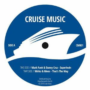 MARK FUNK/DANNY CRUZ/MIRKO & MEEX - Cruise Music Vinyl Jams Vol 1 - Cruise Music