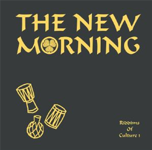 The NEW MORNING - Riddims Of Culture - Emotional Rescue