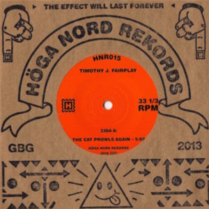 Timothy J. Fairplay - Höga Nord Rekords