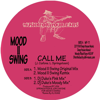 Mood II Swing - Call Me (incl. DJ Duke Remixes) - Earth Moon & Sun Recordings