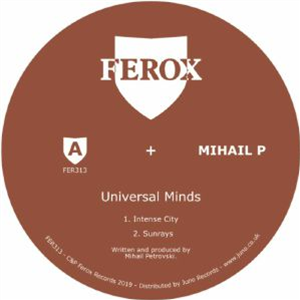 Mihail P - Universal Minds - Ferox Mihail P - Universal Minds - Ferox