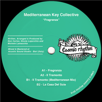 Mediterranean Key Collective - Fragranza - Cosmic Rhythm