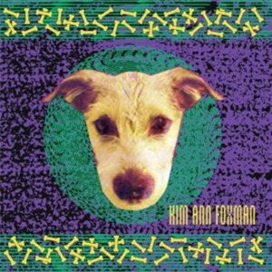 Kim Ann Foxman - My Dog Has Fleas (Pleasure Planet / C.P.I. Remixes) - self:time