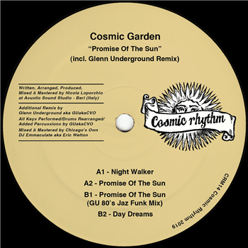 Cosmic Garden - Promise Of The Sun (Glenn Underground Remix) - Cosmic Rhythm