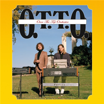 OTTO - OVER THE TOP ORCHESTER - BUREAU B
OTTO - OVER THE TOP ORCHESTER - BUREAU B