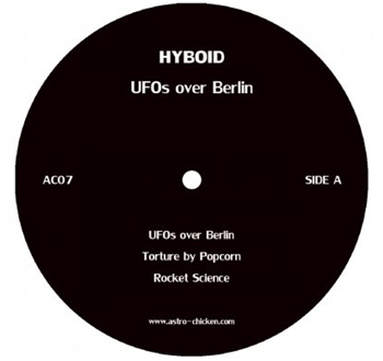 HYBOID - UFOS OVER BERLIN - Astro Chicken
