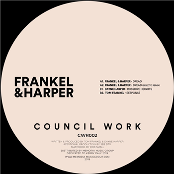 Frankel & Harper - Dread EP - Council Work Frankel & Harper - Dread EP - Council Work