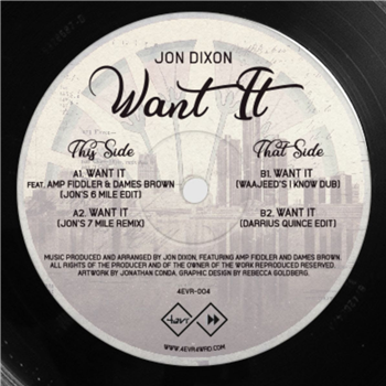 Jon Dixon - Want It - 4EVR 4WRD