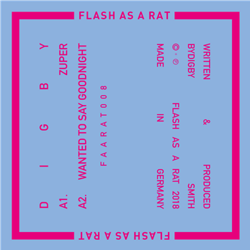 Digby - FAARAT008 - Flash As A Rat