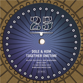Dole & Kom  - TOGETHER ONETIME (INSTRUMENTAL VERSION) - Bar 25 Music