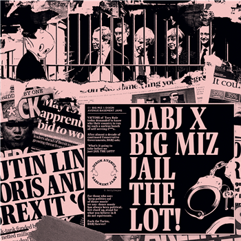DABJ x Big Miz - Jail The Lot - Dixon Avenue Basement Jams